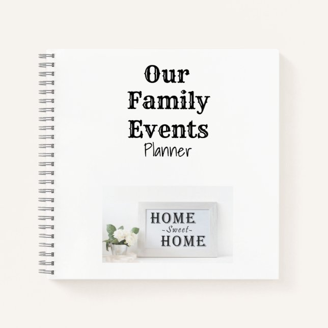Zuhause Sweet Zuhause Family Eventplaner Notizbuch (Vorderseite)
