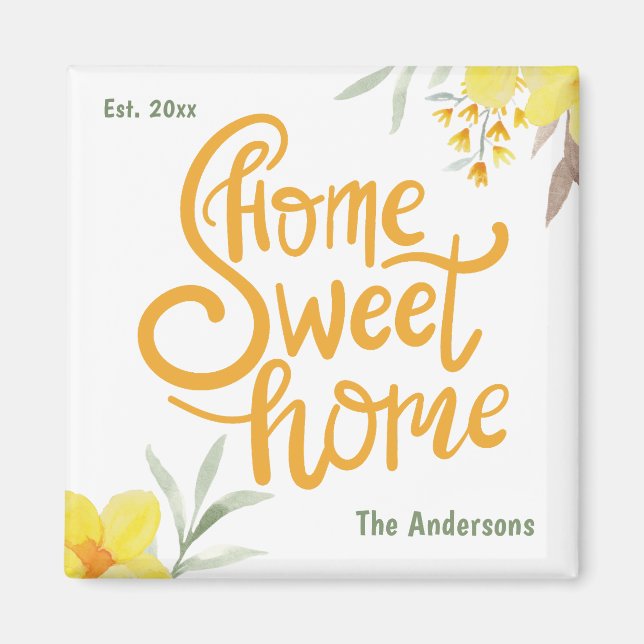 Zuhause Sweet Zuhause Hübsch Gelbe Blumen Personal Magnet (Vorne)