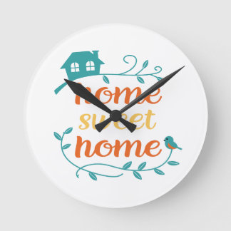 Zuhause Sweet Zuhause mit Bird und House Runde Wanduhr