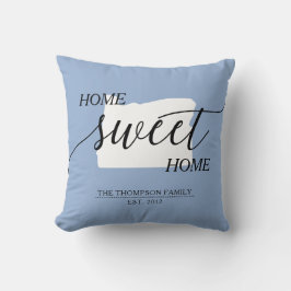 Zuhause Sweet Zuhause ODER Staat Familienname Thro Kissen