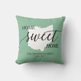 Zuhause Sweet Zuhause OH Staat Familienname Kissen