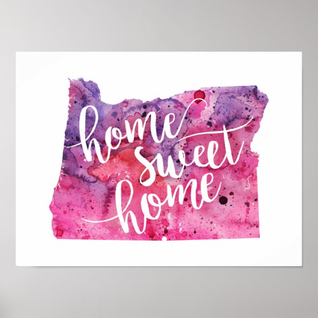 Zuhause Sweet Zuhause Oregon Poster (Vorne)