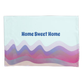 Zuhause Sweet Zuhause Pillowcase Kissenbezug