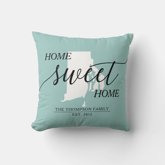 Zuhause Sweet Zuhause RI Staat Familienname Throw  Kissen (Vorderseite)