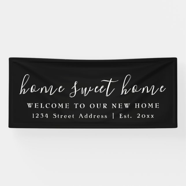 Zuhause Sweet Zuhause | Schwarz-Weiß-Party Banner (Horizontal)