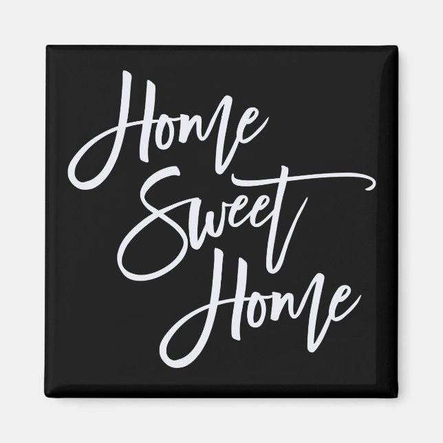 Zuhause Sweet Zuhause White Typografy Black Magnet (Vorne)