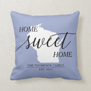 Zuhause Sweet Zuhause WI Staat Familienname Throw  Kissen