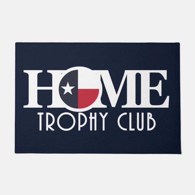 ZUHAUSE Trophy Club Texas Fußmatte (Vorderseite)