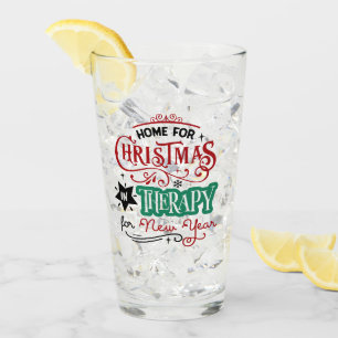 Zuhause zu Weihnachten und Therapie Funny Sarcas Glas