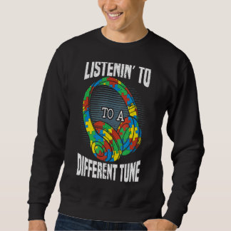Zuhörin' zu einer anderen Art Autismus Autismus-Aw Sweatshirt