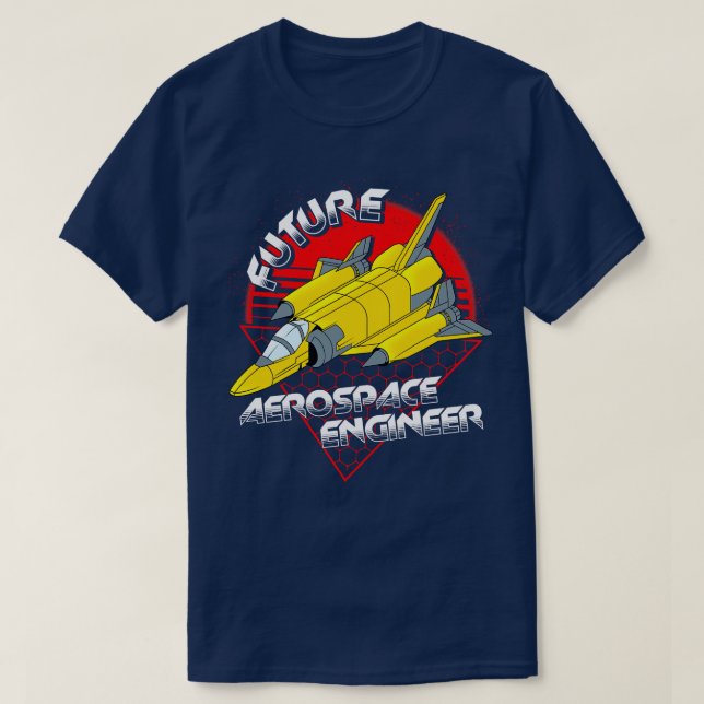 Zukunft des Flugzeugingenieurs Raketentechnik T-Shirt (Design vorne)
