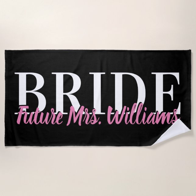 Zukunft Frau Name Bride Pink und Black Strandtuch (Vorderseite)