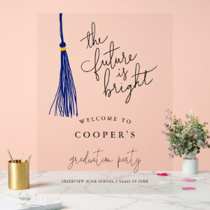 Zukunft ist Bright Blue Tassel Grad Party Sign Acrylschild