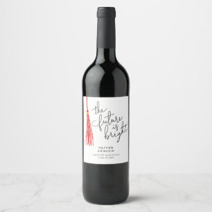Zukunft ist helles Red Tassel Quote Grad Party Weinetikett