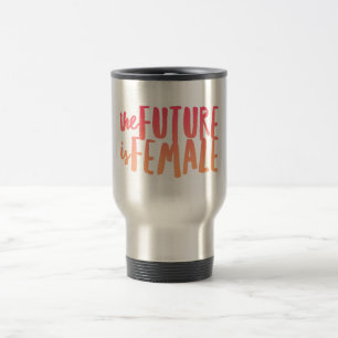 Zukunft ist Tasse von Frauen