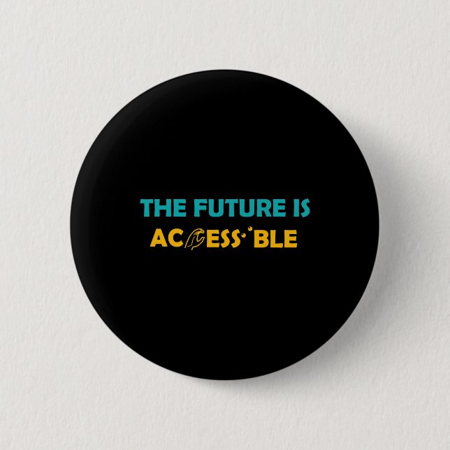 Zukunft ist zugänglich Braille American Sign Langu Button (Vorderseite)
