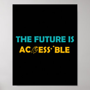 Zukunft ist zugänglich Braille American Sign Langu Poster