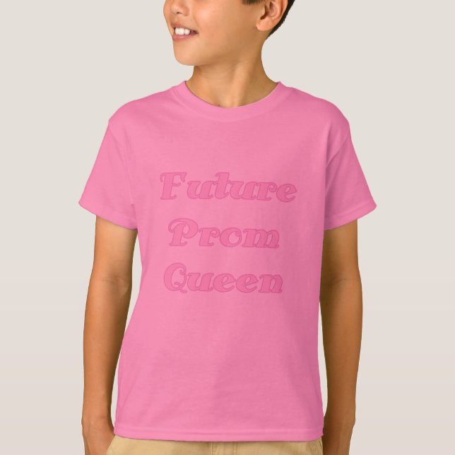 Zukünftige Abschlussball-Königin-T-Shirts und T-Shirt (Vorderseite)