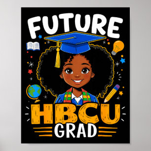 Zukünftige Absolventen der HBCU Kinder schwarzes M Poster