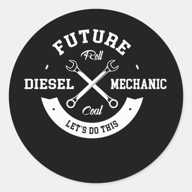 Zukünftige Dieselmechaniker-Rollenkohle Runder Aufkleber (Vorderseite)