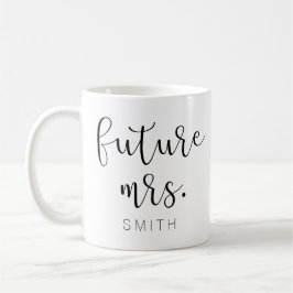 Zukünftige Frau Coffee Mug Kaffeetasse