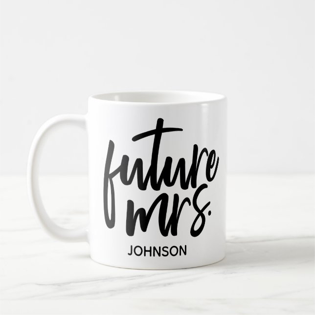 Zukünftige Frau, Hochzeits-Geschenk, Braut-zu-Ist Kaffeetasse (Links)