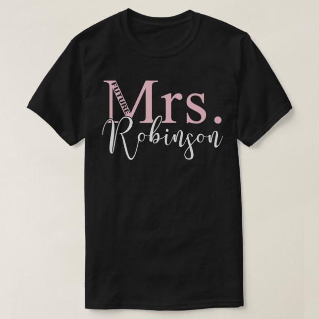 Zukünftige Frau T-Shirt (Design vorne)