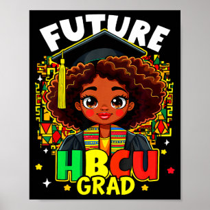 Zukünftige HBCU-Absolventen Kinder schwarzes Mädch Poster