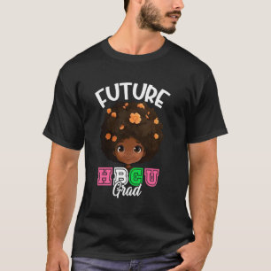 Zukünftige HBCU-Absolventin Schwarze Afroamerikane T-Shirt