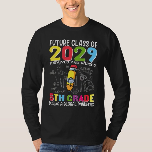 Zukünftige Klasse 2029 überlebte ich 5. Klasse G T-Shirt (Vorderseite)
