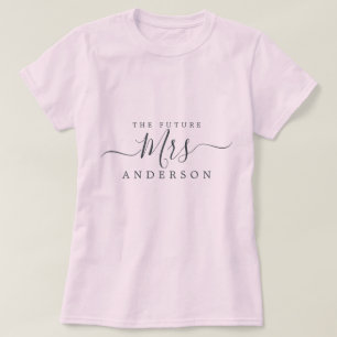 Zukünftige Mrs Chic Schrift benutzerdefinierter Na T-Shirt