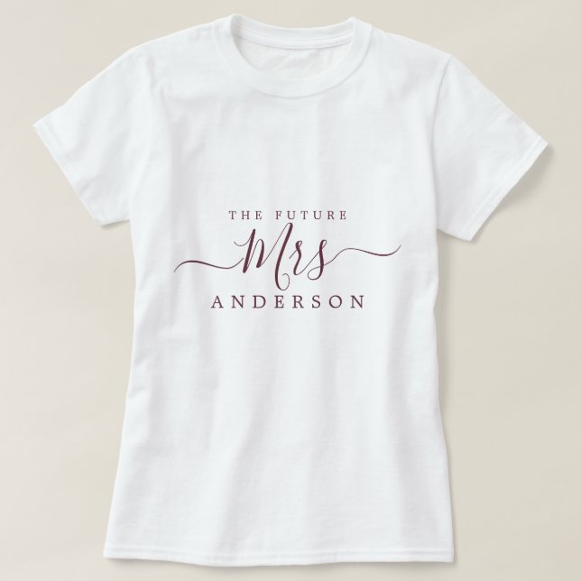 Zukünftige Mrs Chic Schrift benutzerdefinierter Na T-Shirt (Design vorne)