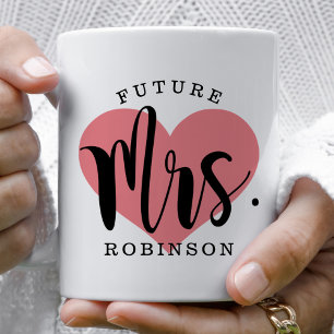 Zukünftige Mrs Coral Heart Benutzerdefiniertes Hoc Kaffeetasse