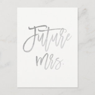 Zukünftige Mrs. Faux Silberfolie Modern Save The D Ankündigungspostkarte