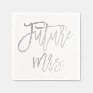 Zukünftige Mrs. Faux Silver Folie Moderne Bridal S Serviette