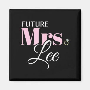 Zukünftige Mrs Lee Braut Hochzeit Bräutigam Ehe Magnet