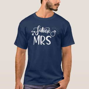Zukünftige Mrs. Passende Hochzeits- und Junggesell T-Shirt