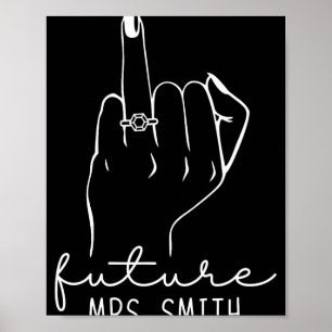 Zukünftige Mrs. Smith Neue Braut Wird Verlobter Ju Poster