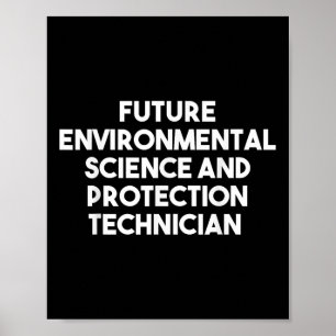 Zukünftige Umweltwissenschaften und -schutztechnik Poster