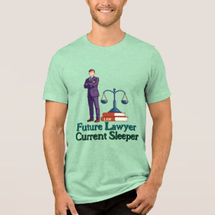 Zukünftiger Anwalt. Aktueller Schläfer Tri-Blend Shirt