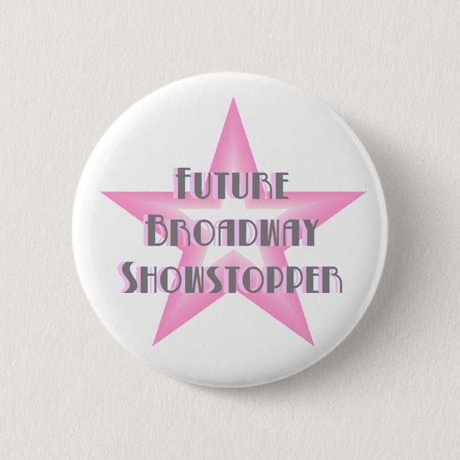 Zukünftiger Broadwayshowstopper-(rosa) Knopf Button (Vorderseite)
