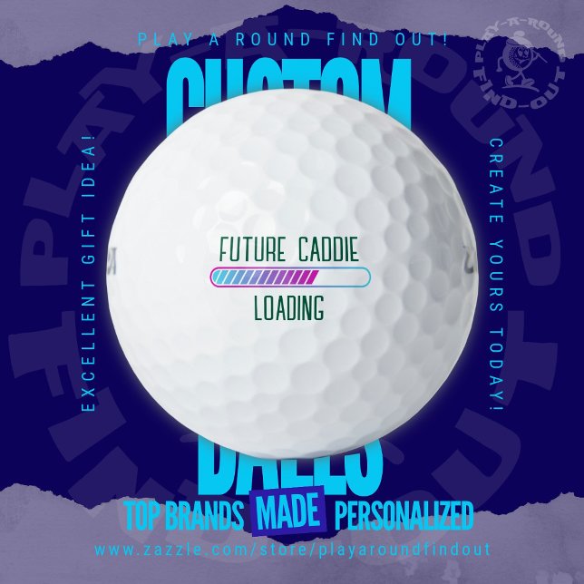 Zukünftiger Caddie Loading Schwangerschaftsankündi Golfball (Custom Printed Brand Name Golf Balls By PlayARoundFindOut - Zazzle's premiere golf gift shop)