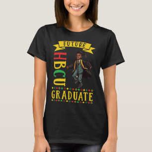 Zukünftiger HBCU-Absolvent Geschichte Schwarze Hoc T-Shirt