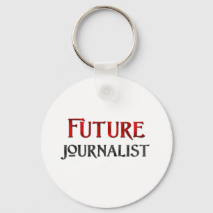 Zukünftiger Journalist Schlüsselanhänger