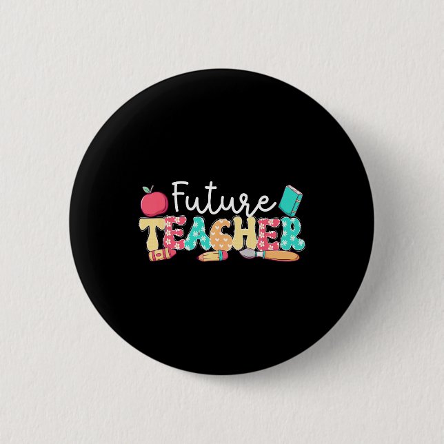 Zukünftiger Lehrer in Ausbildung Groovy Student Te Button (Vorderseite)