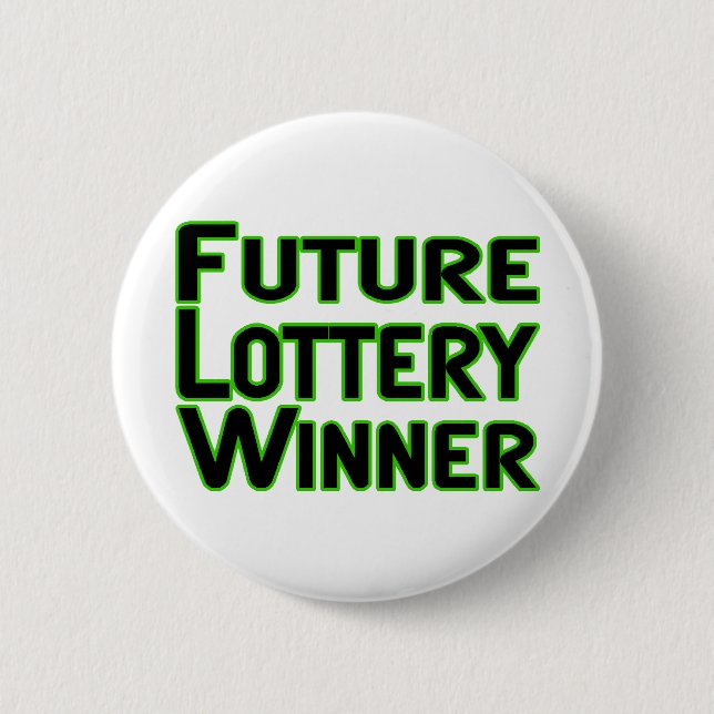 Zukünftiger Lottogewinner Button (Vorderseite)