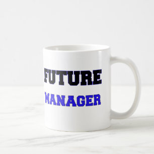 Zukünftiger Manager Kaffeetasse