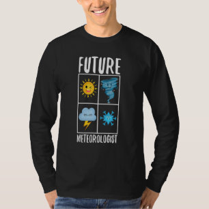 Zukünftiger Meteorologe 1 T-Shirt