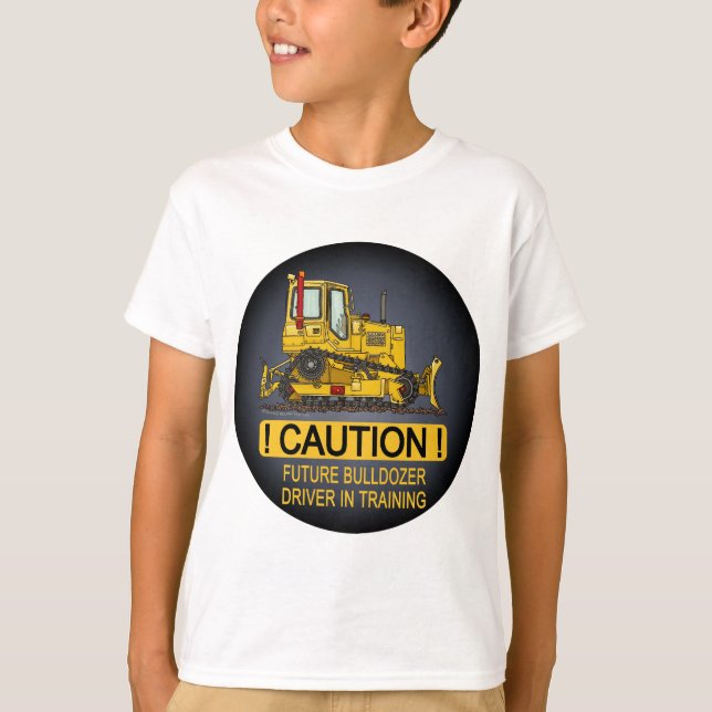 Zukünftiger Planierraupen-Bulldozer-Fahrer scherzt T-Shirt (Vorderseite)
