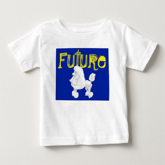 Zukünftiger Pudel-Baby-T - Shirt (Vorderseite)